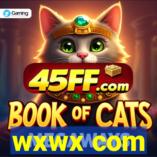 wxwx com